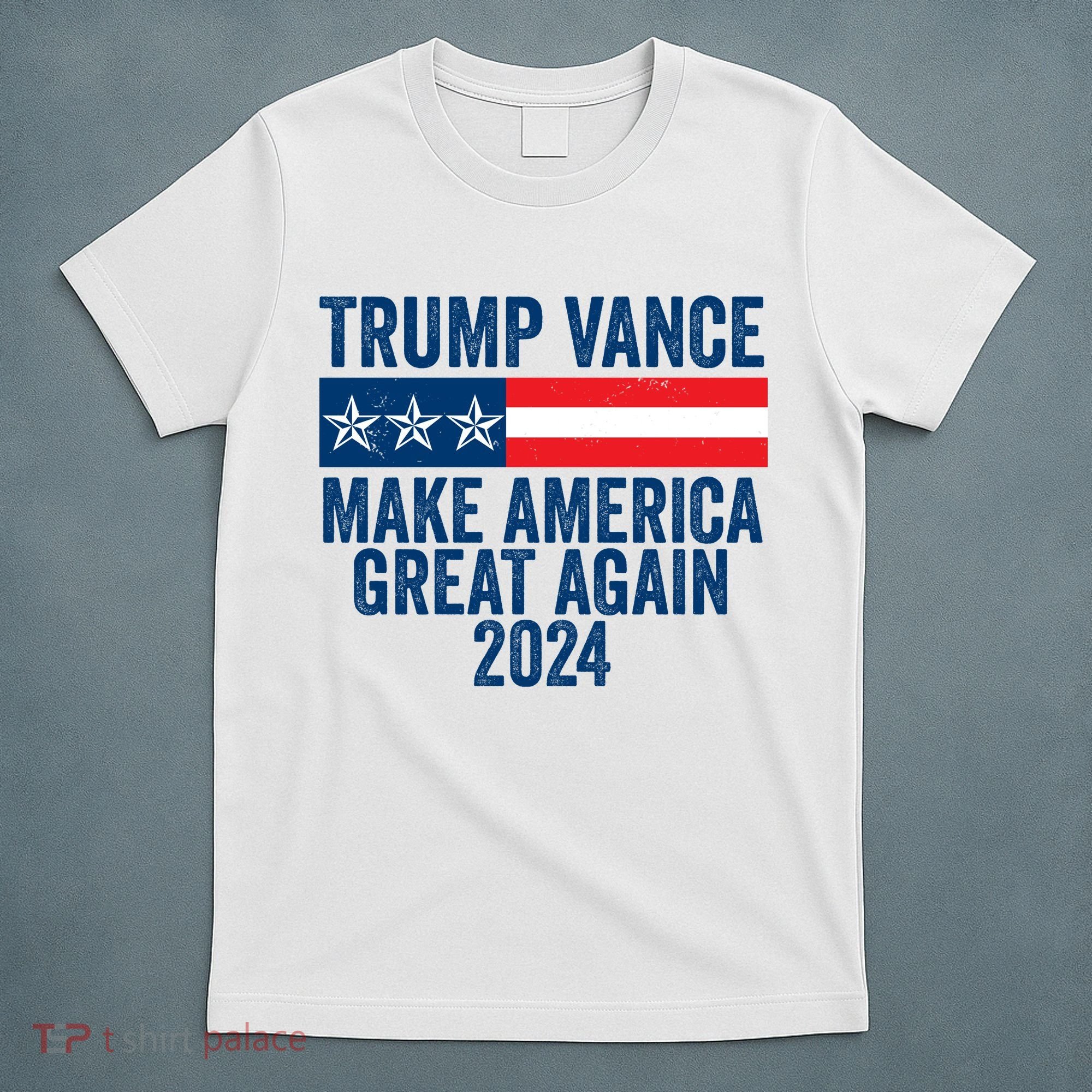 Trump Vance 2024 Make America Great Again T-Shirt
