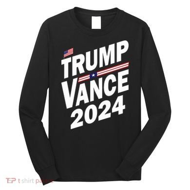 Trump Vance 2024 Long Sleeve Shirt