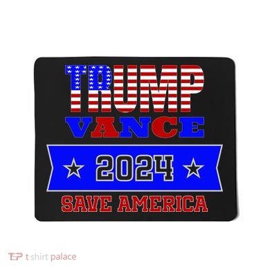 Trump Vance 2024 Save America Mousepad