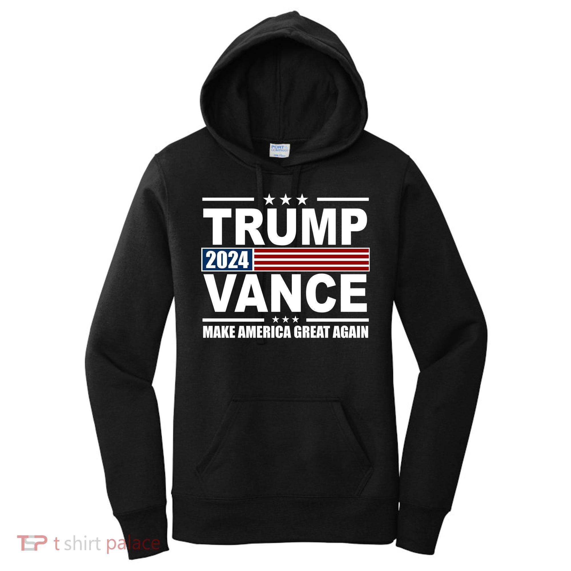Trump Vance 2024 Make America Great Again Women's Hoodie