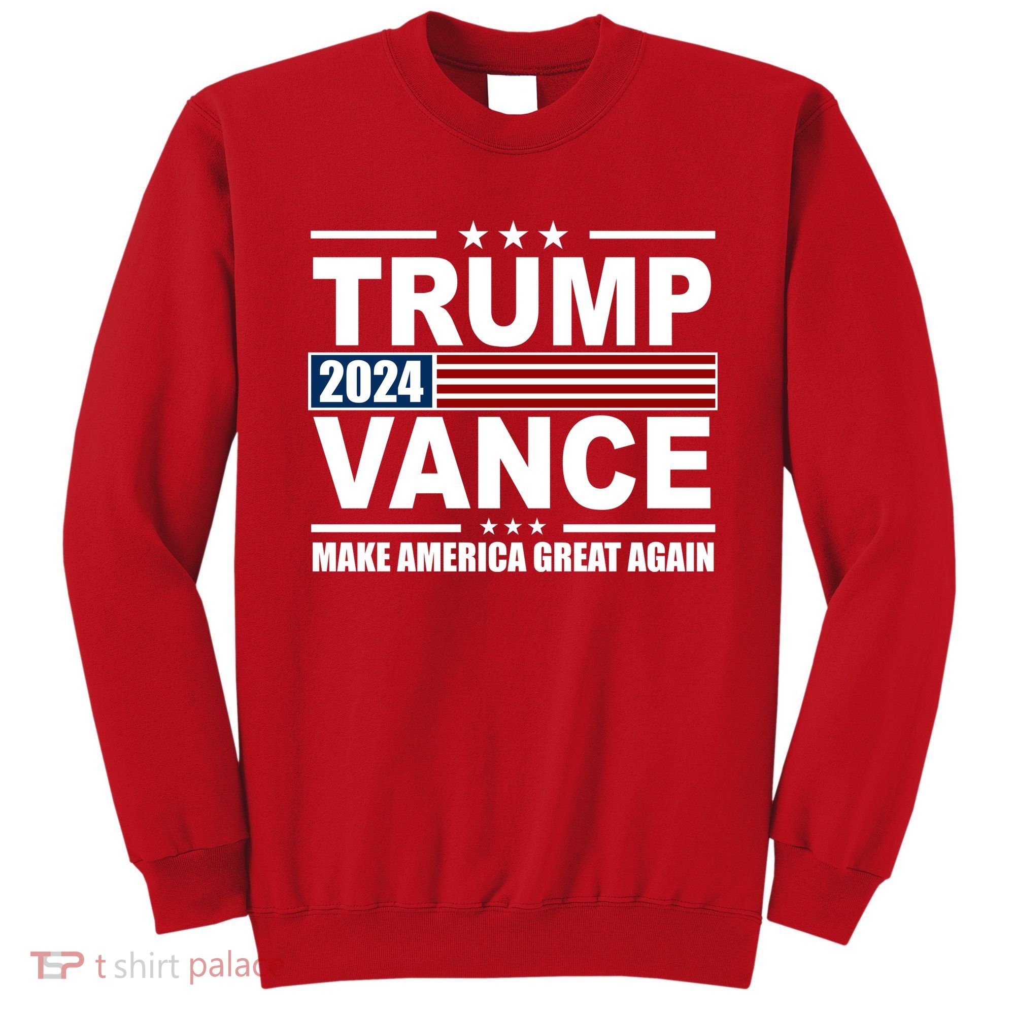Trump Vance 2024 Make America Great Again Sweatshirt