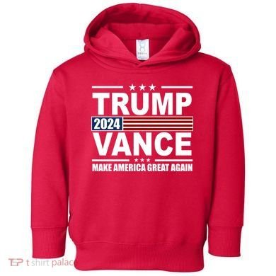 Trump Vance 2024 Make America Great Again Toddler Hoodie