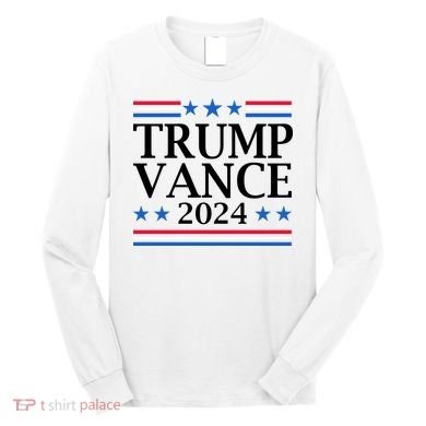Trump Vance 2024 Long Sleeve Shirt