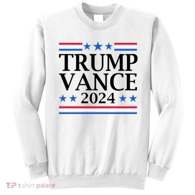 Trump Vance 2024 Sweatshirt