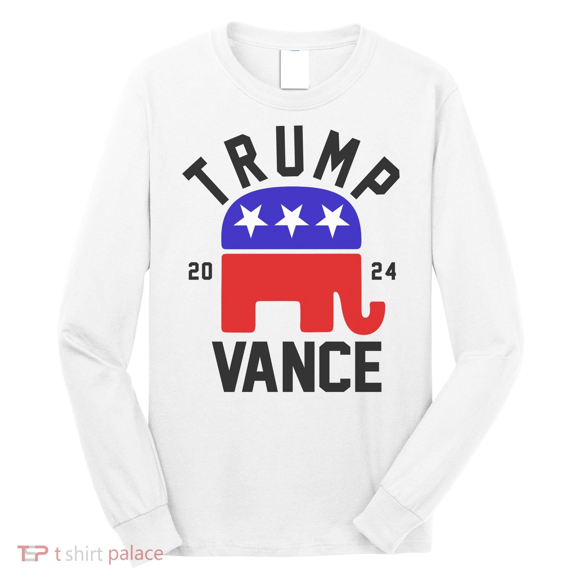 Trump Vance 2024 Republican Election Long Sleeve Shirt