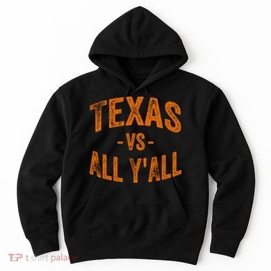 Texas Vs All Yall Hoodie
