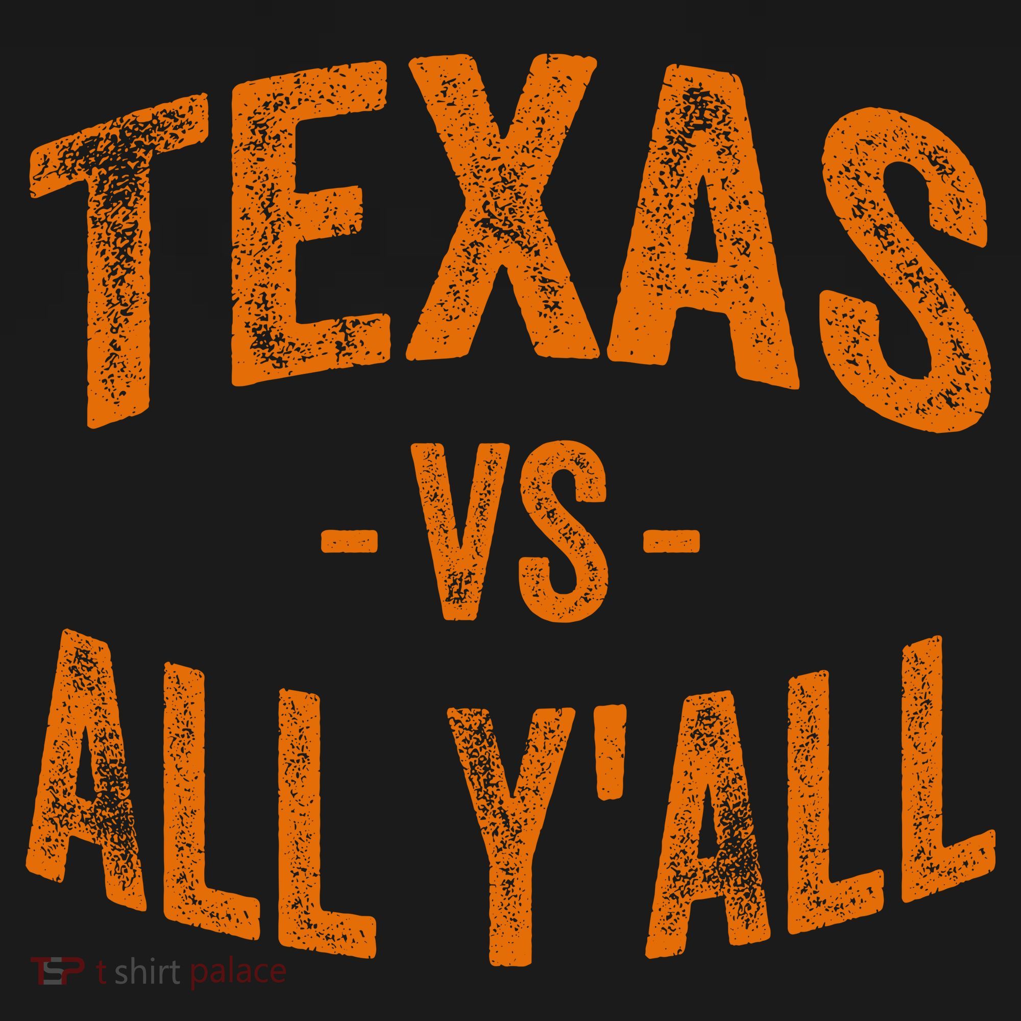 Texas Vs All Yall Long Sleeve Shirt