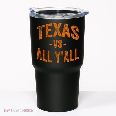 Texas Vs All Yall Tumbler