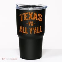 Texas Vs All Yall Tumbler thumb 0