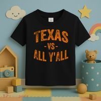 Texas Vs All Yall Toddler T-Shirt thumb 3