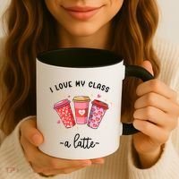 Teachers Valentine Day I Love My Class A Latte Coffee Coffee Mug thumb 3