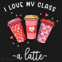 Teachers Valentine Day I Love My Class A Latte Coffee Women's Tank Top thumb 5