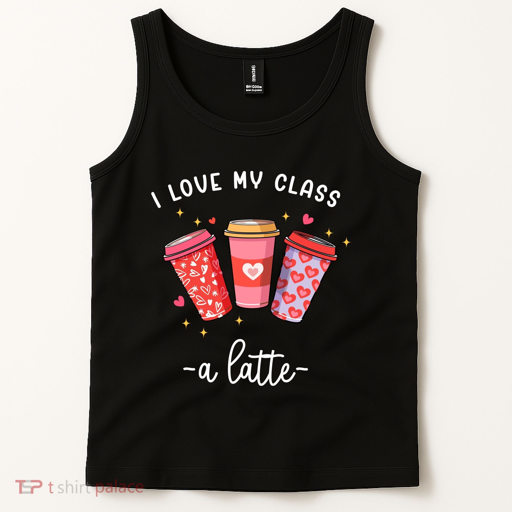 Teachers Valentine Day I Love My Class A Latte Coffee Tank Top