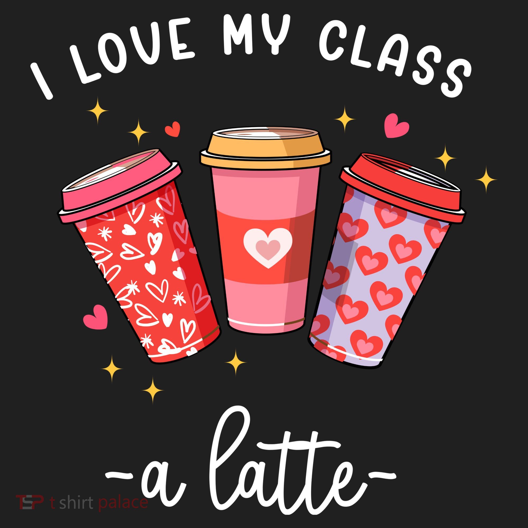 Teachers Valentine Day I Love My Class A Latte Coffee Golf Towel