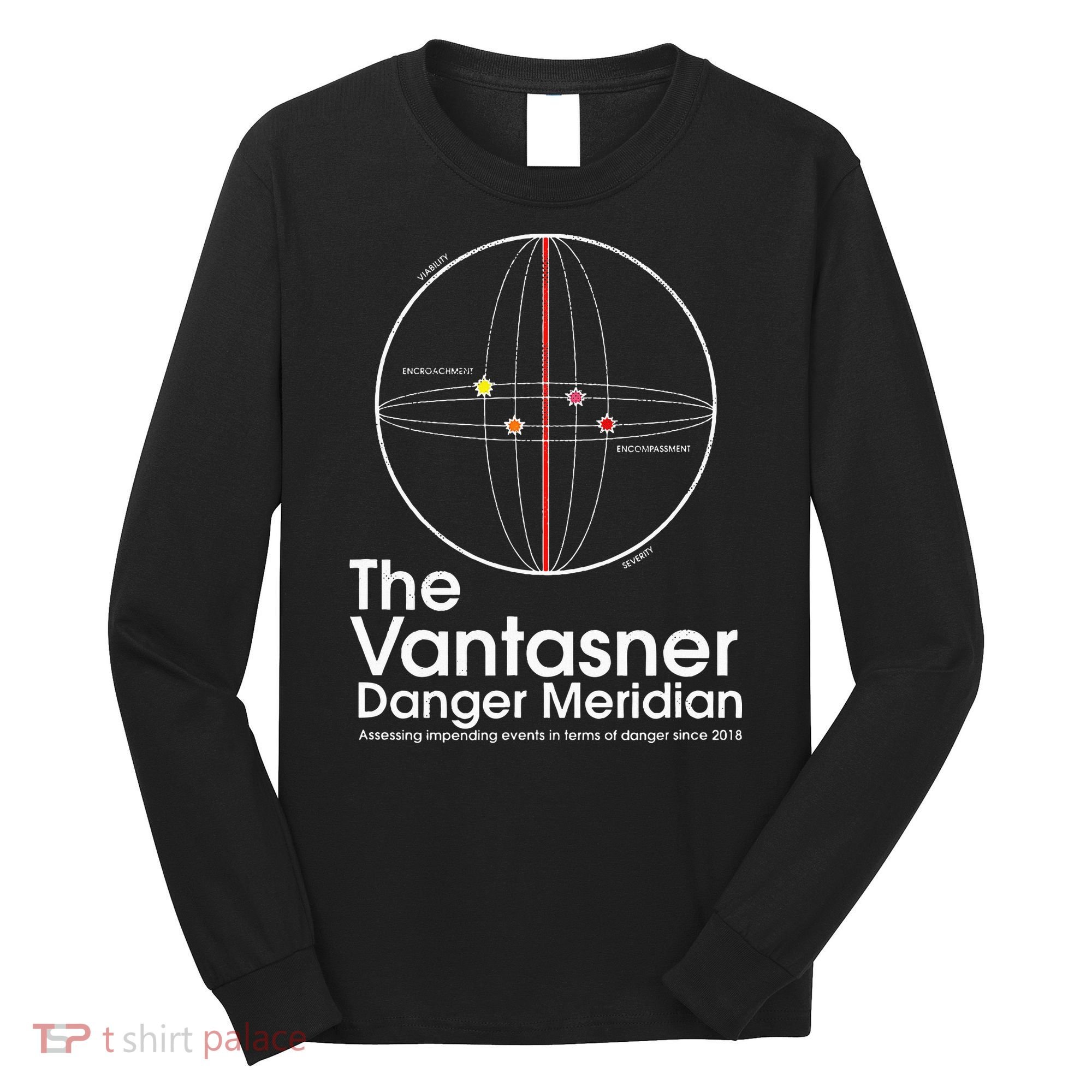 The Vantasner Danger Meridian For Conditions Grave Long Sleeve Shirt