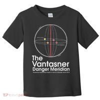The Vantasner Danger Meridian For Conditions Grave Toddler T-Shirt thumb 0