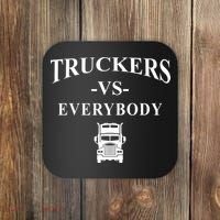 Truckers VS Everybody Truck Coaster thumb 0