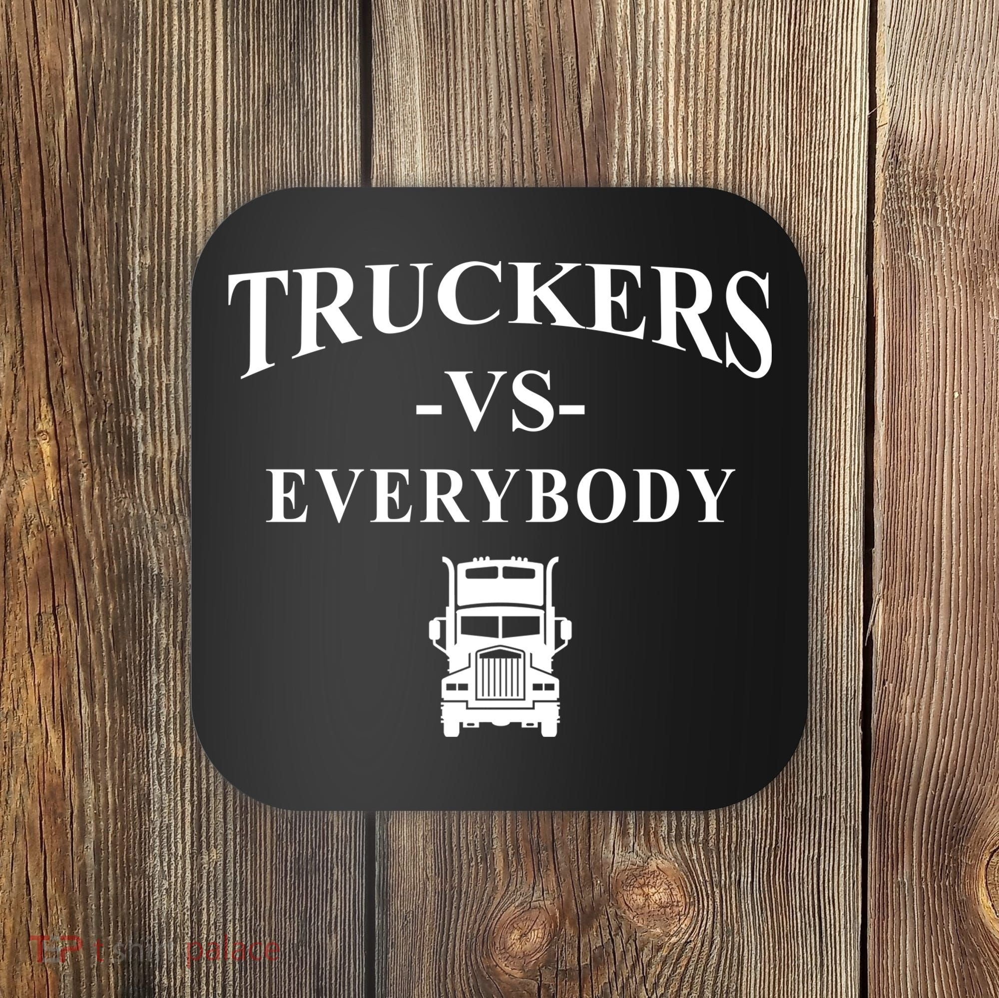 Truckers VS Everybody Truck Coaster