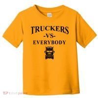 Truckers VS Everybody Truck Toddler T-Shirt thumb 0