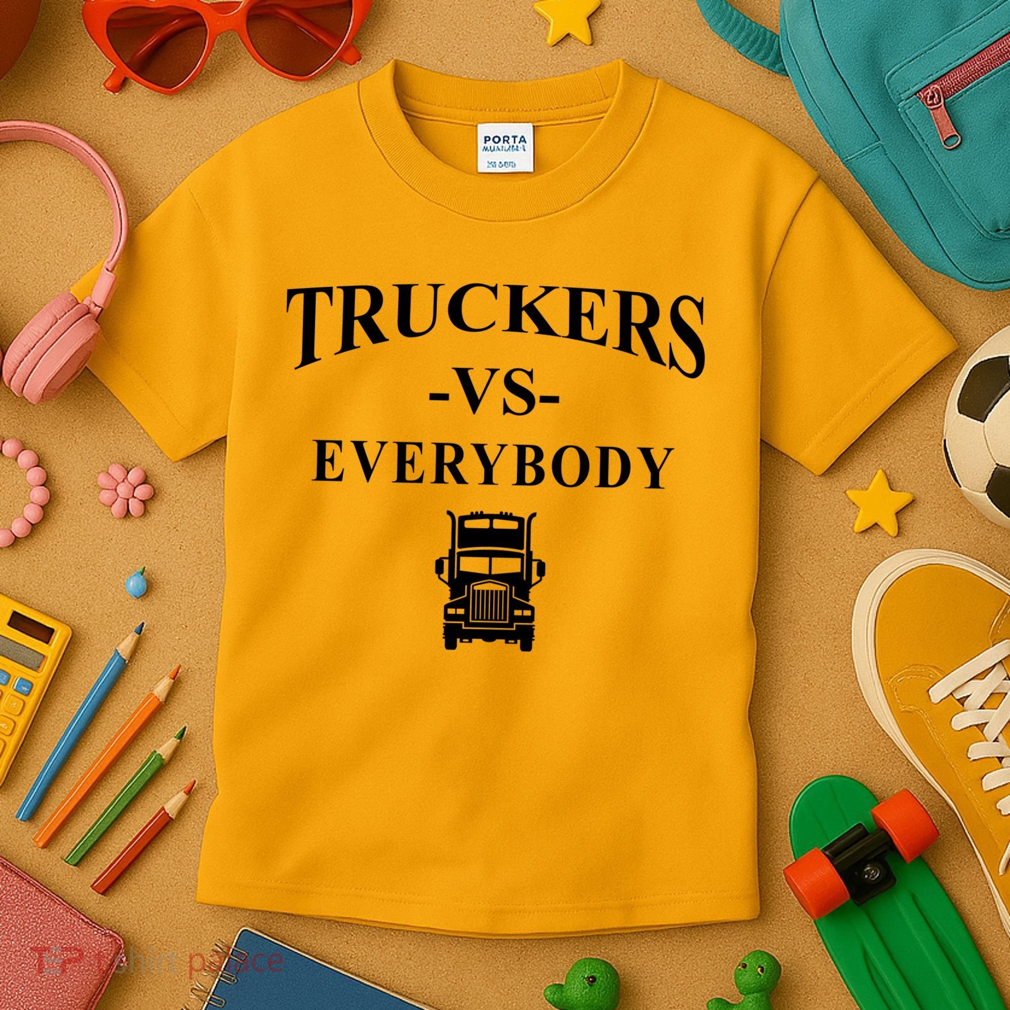 Truckers VS Everybody Truck Kids T-Shirt