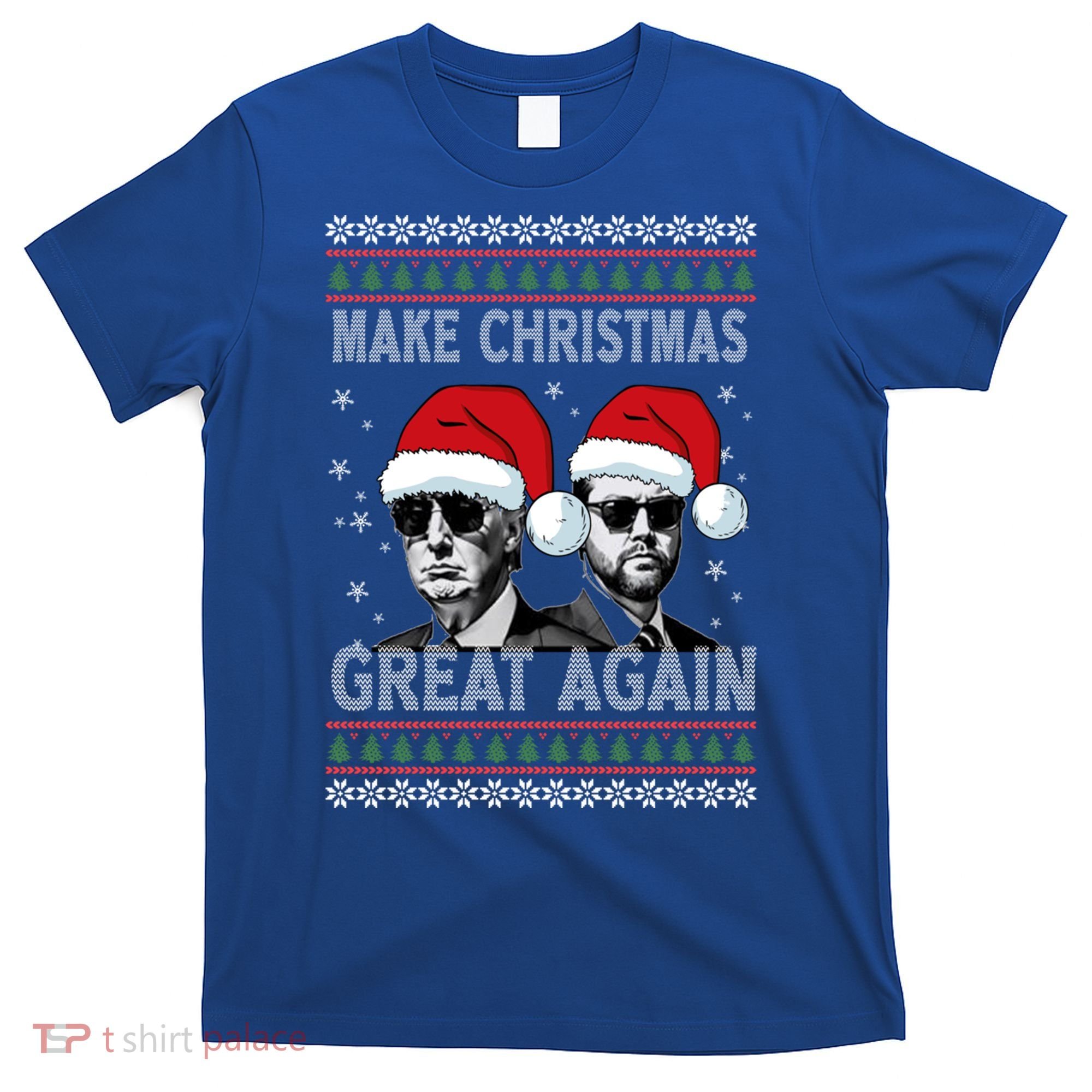 Trump Vance Funny Make Christmas Great Again Ugly Great Gift T-Shirt