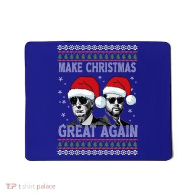 Trump Vance Funny Make Christmas Great Again Ugly Great Gift Mousepad