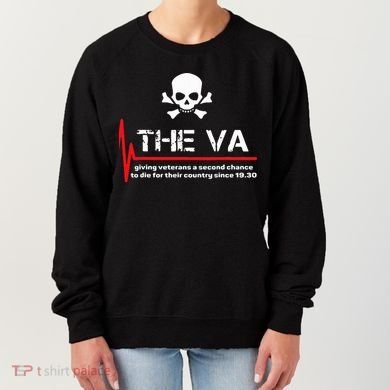 The Va Giving Veterans A Second Chance Women's Sweatshirt