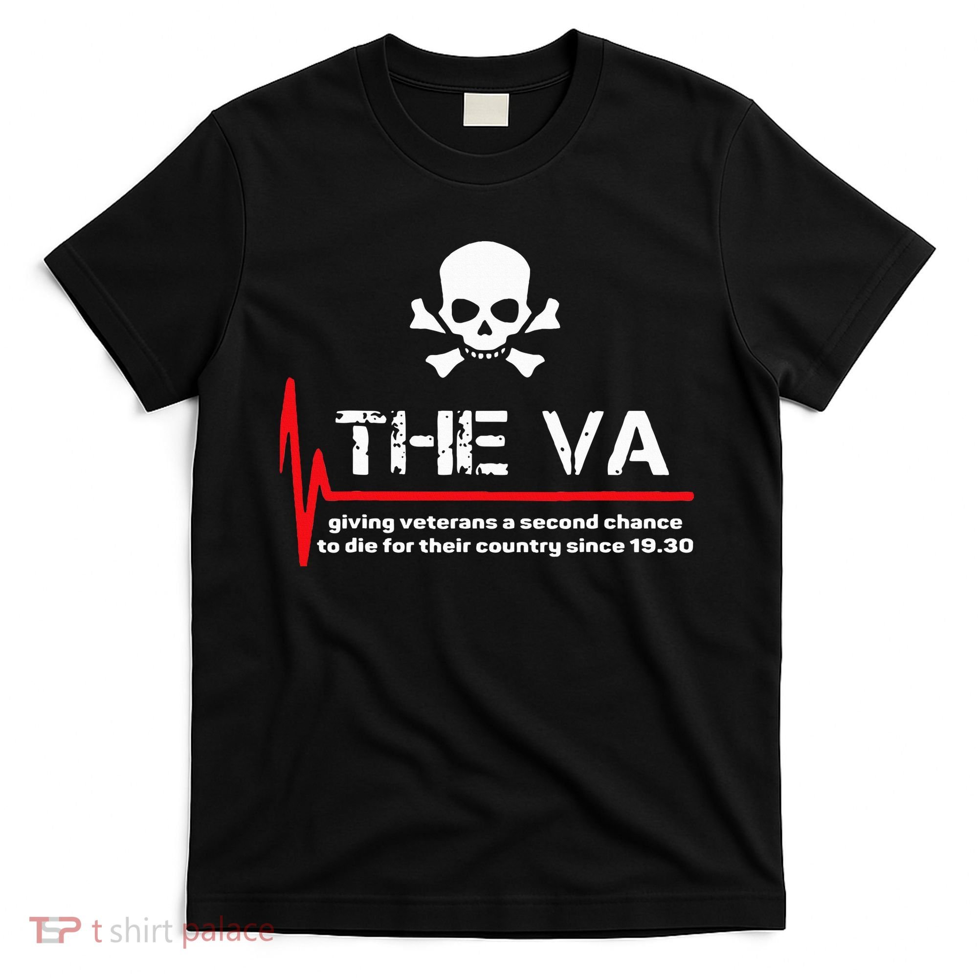 The Va Giving Veterans A Second Chance T-Shirt