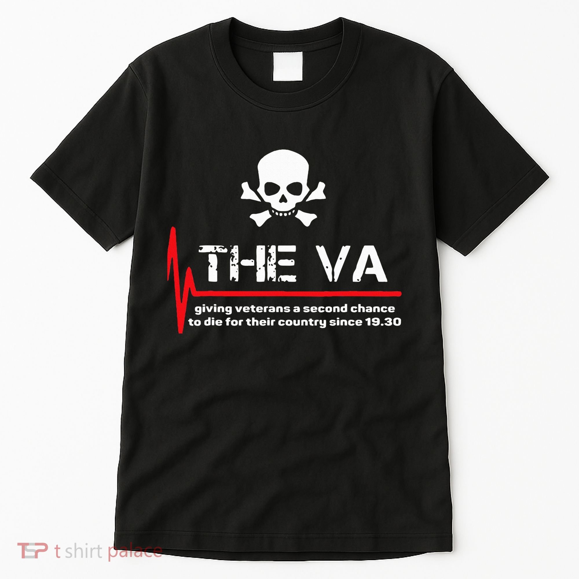 The Va Giving Veterans A Second Chance Tall T-Shirt