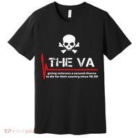 The Va Giving Veterans A Second Chance Premium T-Shirt thumb 0
