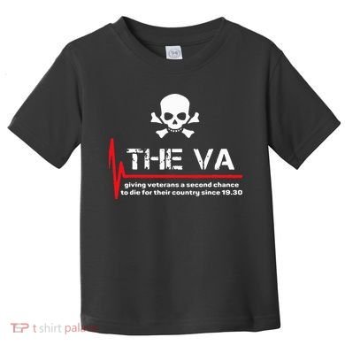 The Va Giving Veterans A Second Chance Toddler T-Shirt