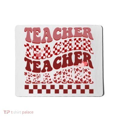 Teacher Valentine Groovy Cute Mousepad