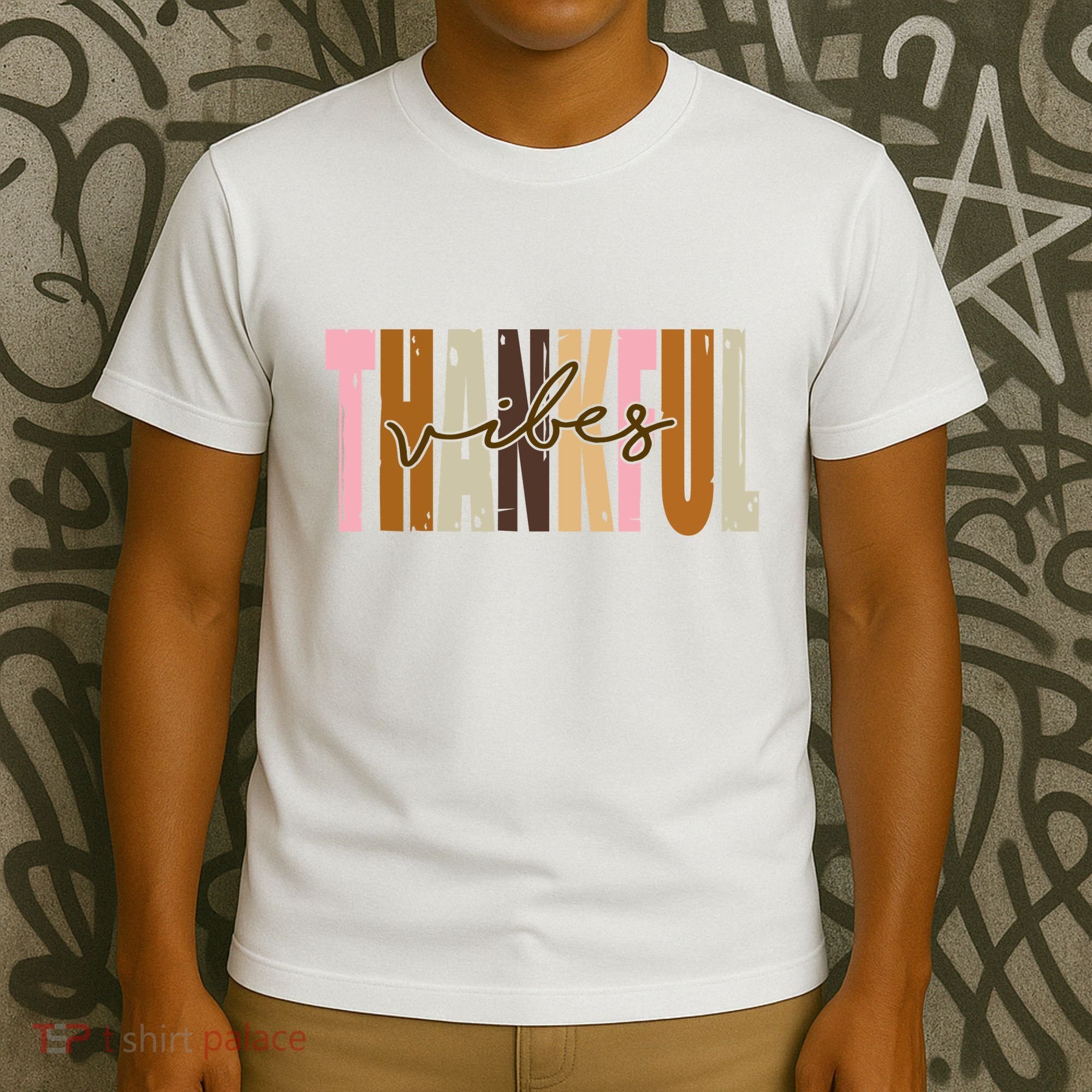 Thankful Vibes Holiday Cute T-Shirt