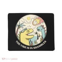 The Vibe Is In Shambles Mousepad thumb 0