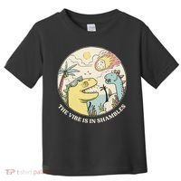 The Vibe Is In Shambles Toddler T-Shirt thumb 0