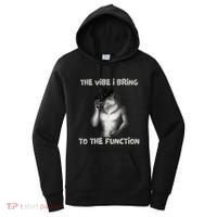 The Vibe I Bring To The Function Funny Wolf Meme Women's Hoodie thumb 0