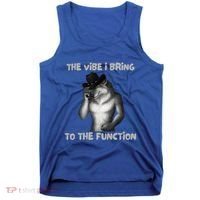The Vibe I Bring To The Function Funny Wolf Meme Tank Top thumb 0