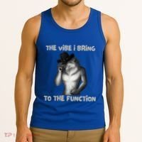 The Vibe I Bring To The Function Funny Wolf Meme Tank Top thumb 3