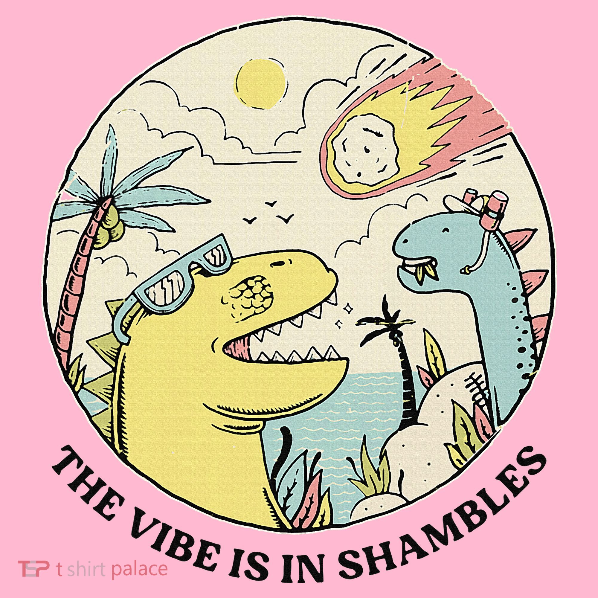 The Vibe Is In Shambles Coaster