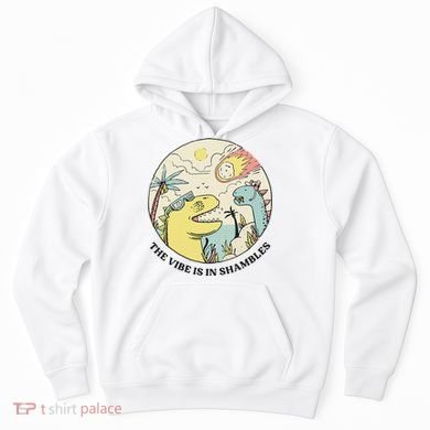 The Vibe Is In Shambles Hoodie