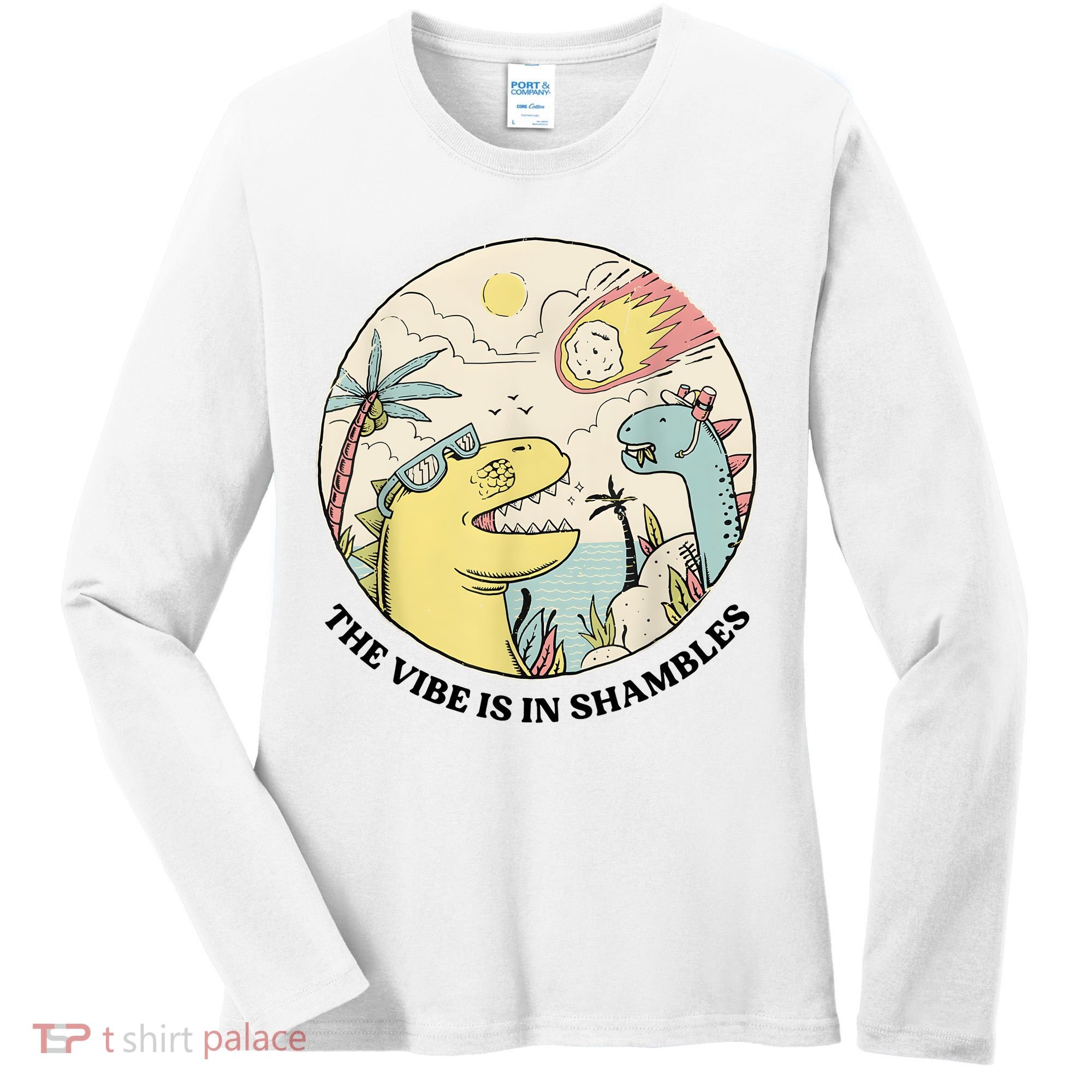 The Vibe Is In Shambles Women's Long Sleeve Shirt