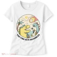 The Vibe Is In Shambles Women's T-Shirt thumb 0