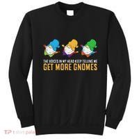 The Voices In My Head Keep Telling Me Get More Gnomes Sweatshirt thumb 0