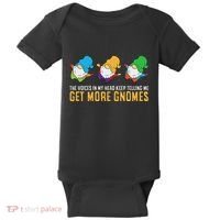 The Voices In My Head Keep Telling Me Get More Gnomes Baby Bodysuit thumb 0