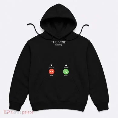 The Void Is Calling Hoodie
