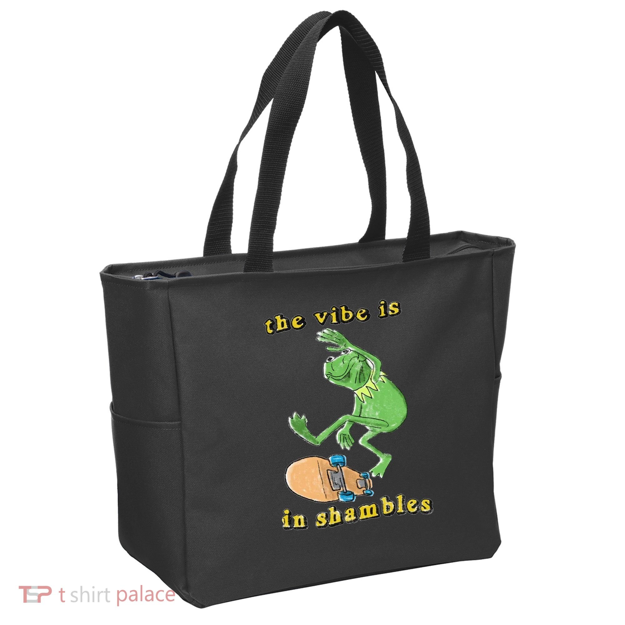 The Vibe Is In Shambles Tote Bag