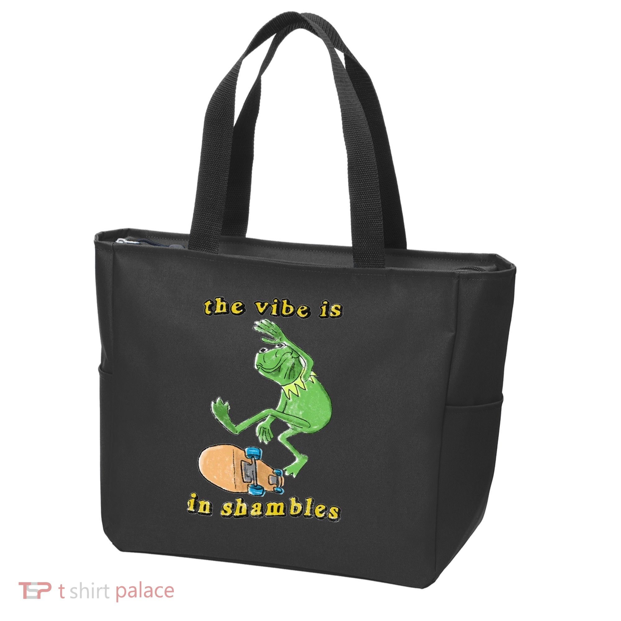 The Vibe Is In Shambles Tote Bag