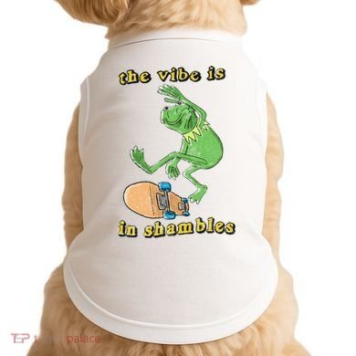 The Vibe Is In Shambles Doggie Tank