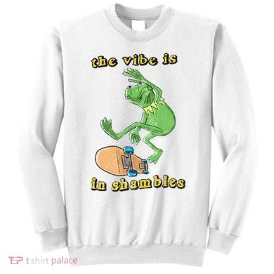 The Vibe Is In Shambles Sweatshirt