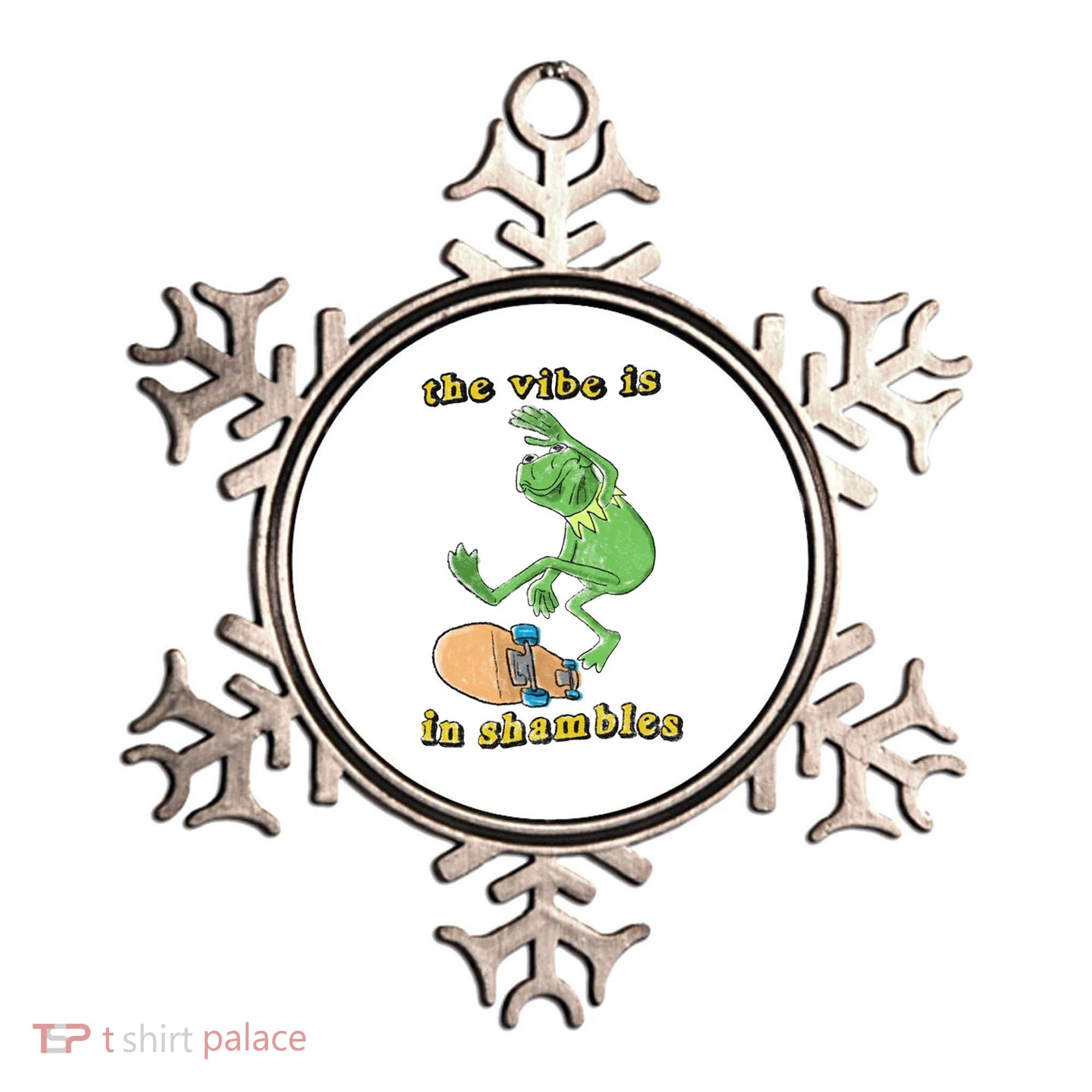 The Vibe Is In Shambles Ornament